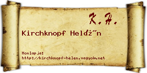 Kirchknopf Helén névjegykártya